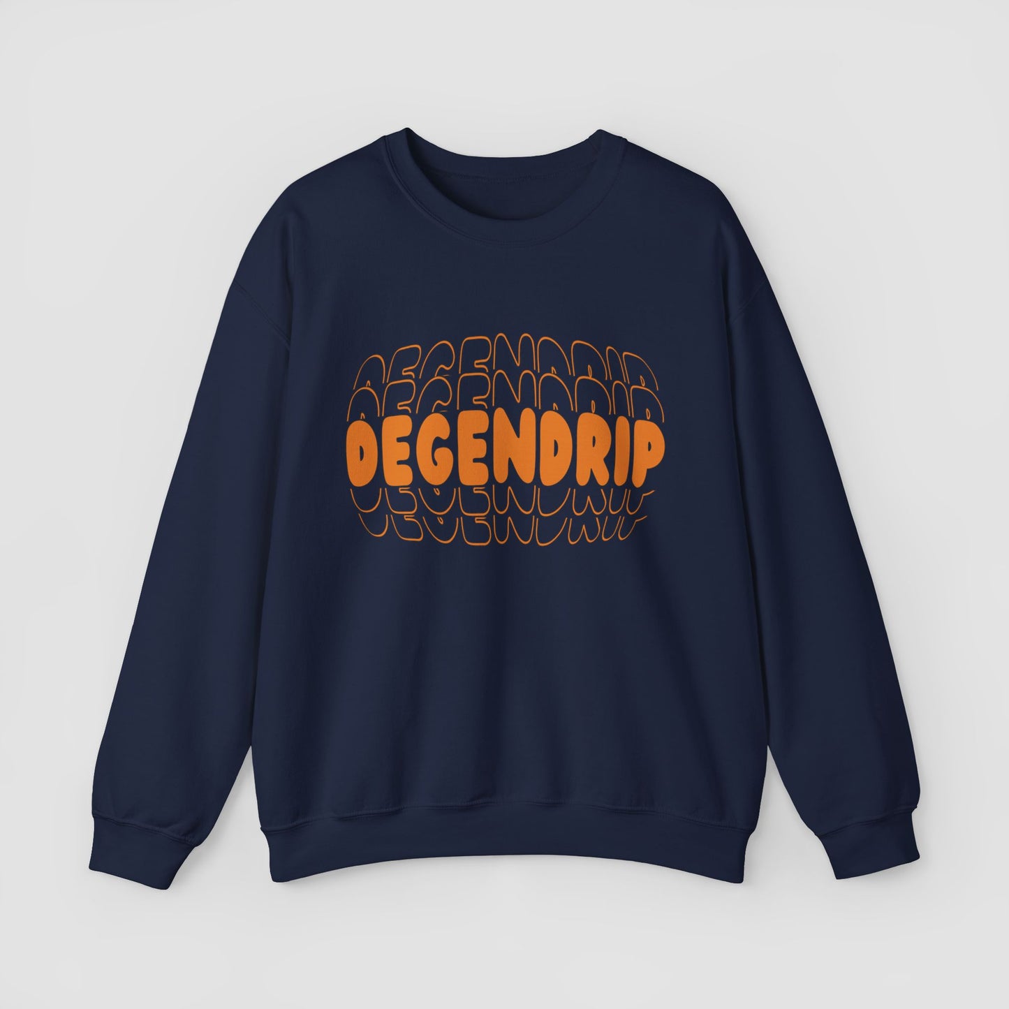 'degendrip' Sweatshirt